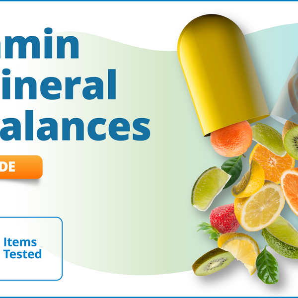 Vitamin & Mineral Imbalances, 112 Items (Upgrade)